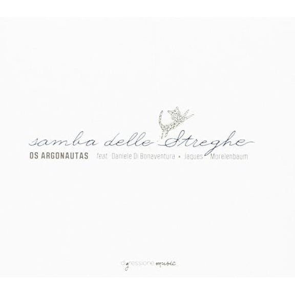 Argonauta,Os / Morelenbaum,Jacques - Samba delle streghe - Music & Performance - CD