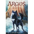 thumbnail image 1 of Pre-Owned Argos : The Story of Odysseus As Told by His Loyal Dog, Hardcover by Hardy, Ralph, ISBN 0062396781, ISBN-13 9780062396785, 1 of 1