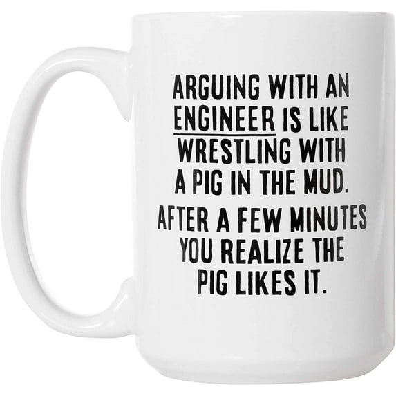 Arguing With An Engineer Funny Gift Mug 15oz Deluxe Double-Sided Coffee Tea Mug