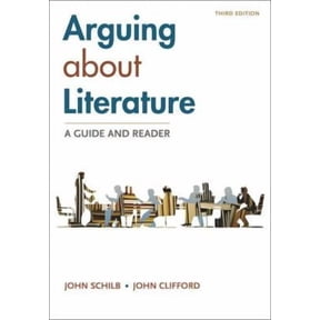 Pre-Owned Arguing about Literature: A Guide and Reader (Paperback)