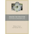thumbnail image 1 of Arguing for Evolution: An Encyclopedia for Understanding Science, (Hardcover), 1 of 1