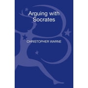 Arguing with Socrates, Hardcover