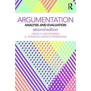 Argumentation: Analysis and Evaluation, (Paperback)