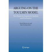 Argumentation Library Arguing on the Toulmin Model New Essays in Argument Analysis and Evaluation Hardcover