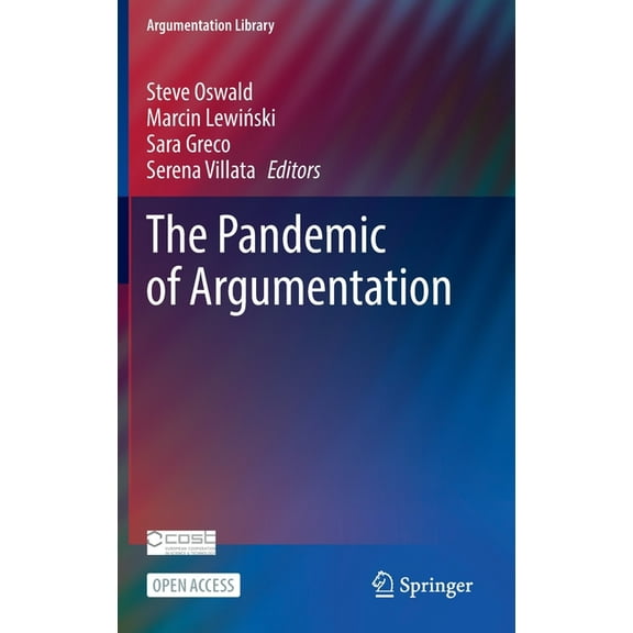 Argumentation Library The Pandemic of Argumentation, Book 43, (Hardcover)