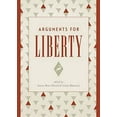 thumbnail image 1 of Pre-Owned Arguments for Liberty (Paperback) 9781944424121, 1 of 1