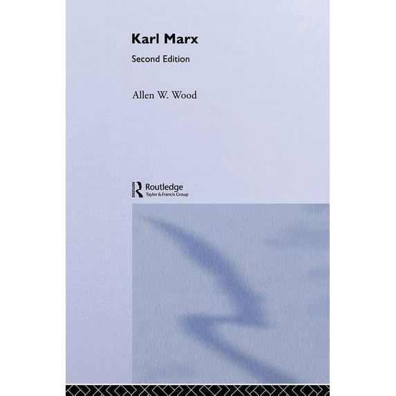 Arguments of the Philosophers Karl Marx, (Paperback)