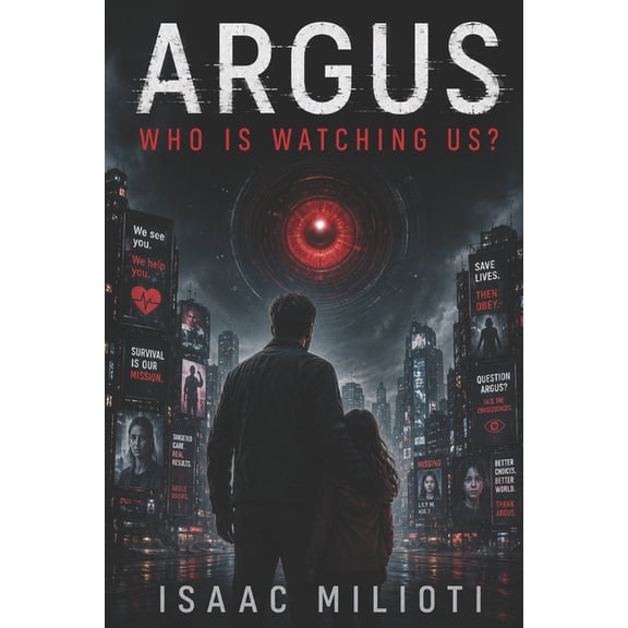 Argus: Who Is Watching Us?, (Paperback)