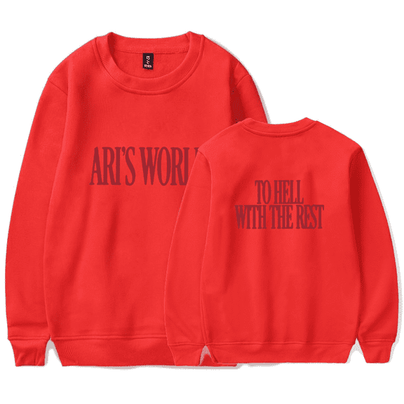 Ari Abdul Merch The Hell With The Rest Sweatshirt Crewneck Men Women Long Sleeve Hoodie Streetwear Pullover Top