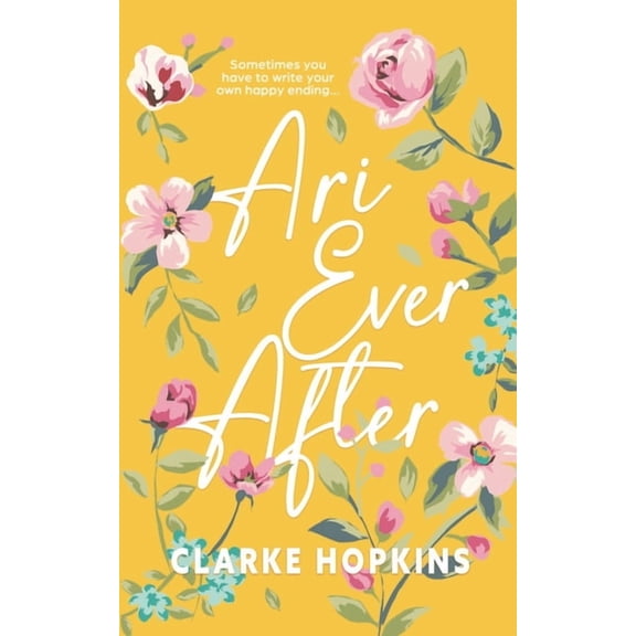Ari Ever After, (Paperback)