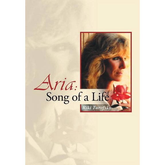 Aria: Song of a Life (Hardcover)
