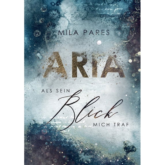 Aria: Als sein Blick mich traf, (Paperback)