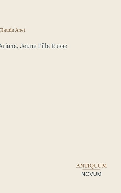 Ariane, Jeune Fille Russe, (Hardcover)