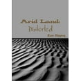 thumbnail image 1 of Arid Land: Distorted, (Paperback), 1 of 1