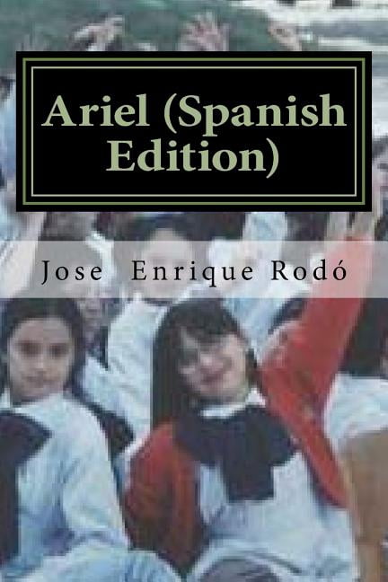 Ariel (Paperback) by Jose Enrique Rodo