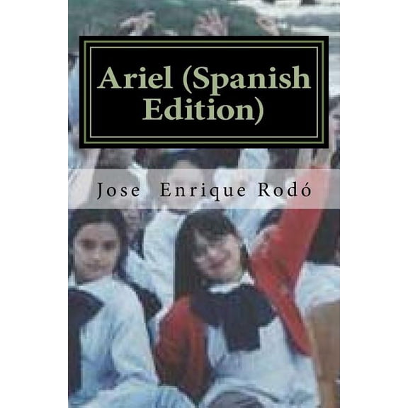 Ariel (Paperback) by Jose Enrique Rodo