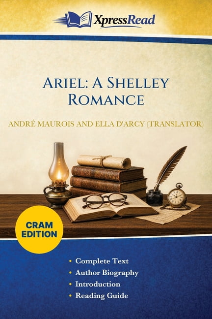 Ariel: A Shelley Romance (Cram Edition), (Paperback)