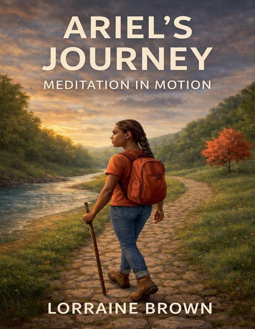 Ariel's Journey Meditation In Motion, (Paperback)