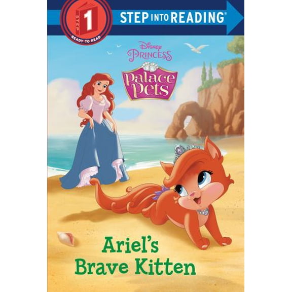 Pre-Owned Ariel's Brave Kitten (Disney Princess: Palace Pets) (Library Binding) 0736490027 9780736490023