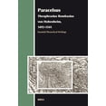 thumbnail image 1 of Aries Book Paracelsus (Theophrastus Bombastus Von Hohenheim, 1493-1541): Essential Theoretical Writings, Book 5, (Hardcover), 1 of 1