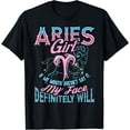 thumbnail image 1 of Aries Girl If My Mouth Doesn't Say My Face Definitely Will T-Shirt, 1 of 4