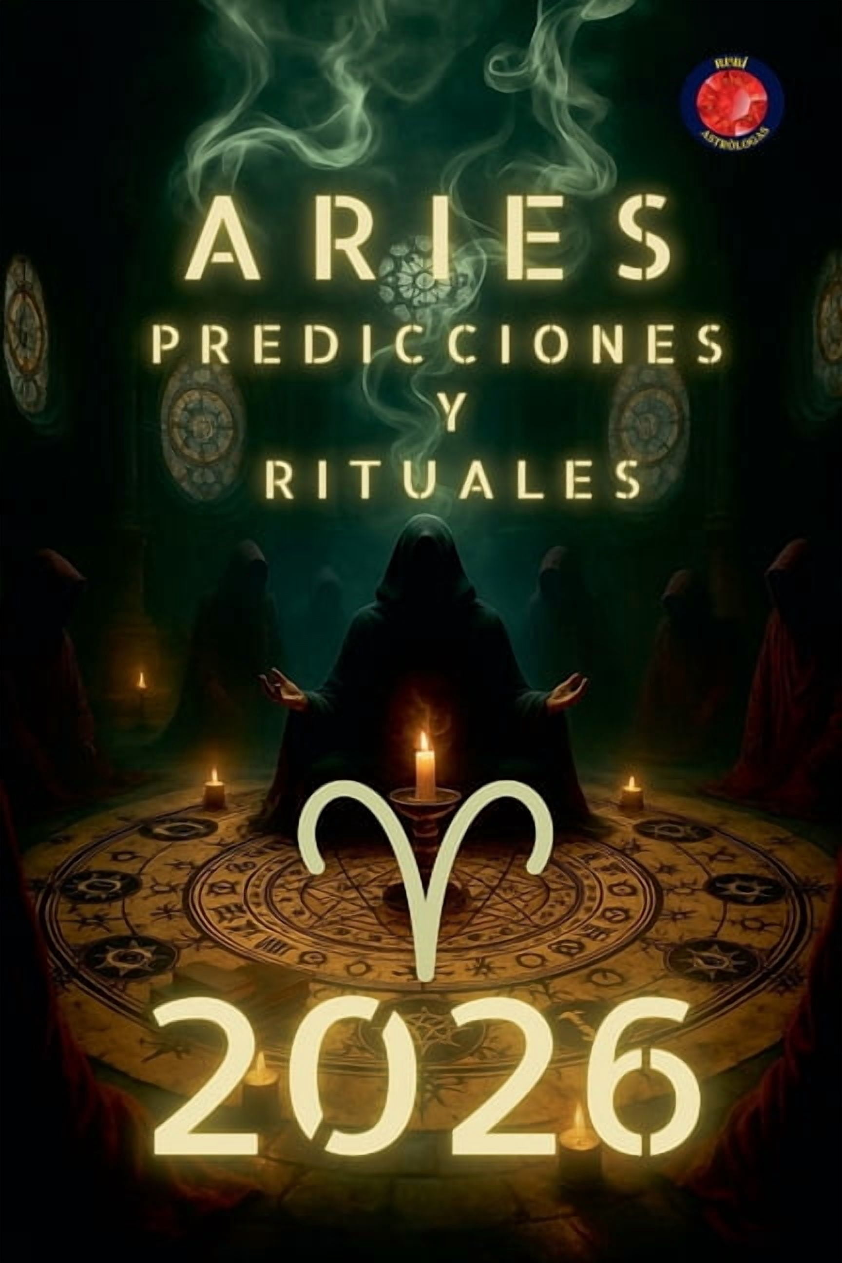 Aries Predicciones y Rituales 2026, (Paperback)