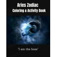 thumbnail image 1 of Aries Zodiac Coloring &Activity Book: Horoscope Activity Book, (Paperback), 1 of 1