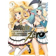 Arifureta From Commonplace to Worlds Strongest ZERO Light Novel Arifureta From Commonplace to Worlds Strongest ZERO Light Novel Vol. 3 Series #3 Paperback