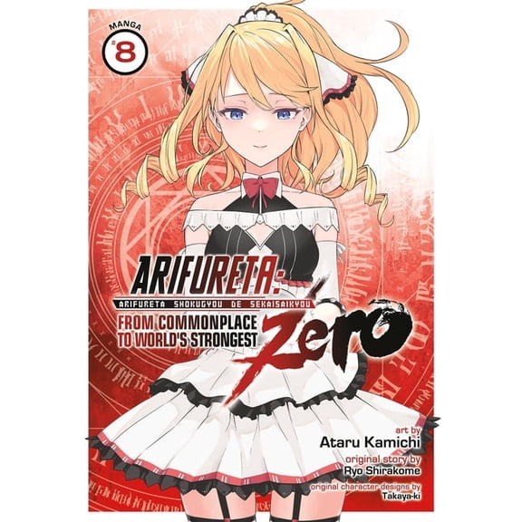 Arifureta: From Commonplace to World's Strongest ZERO (Manga): Arifureta: From Commonplace to World's Strongest ZERO (Manga) Vol. 8 (Series #8) (Paperback)