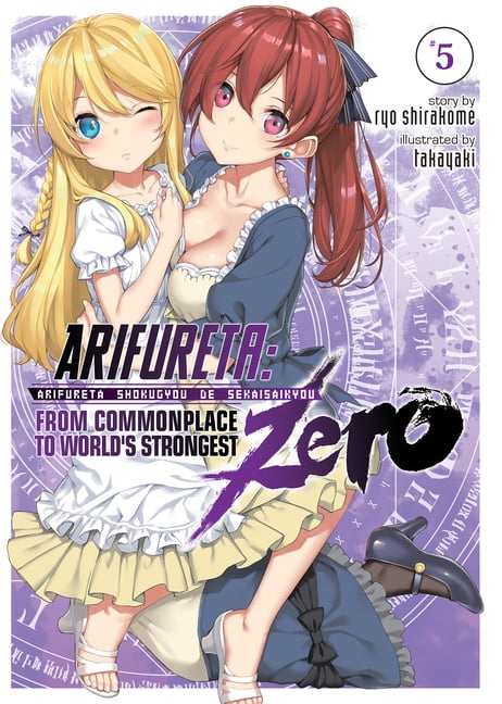 Arifureta: From Commonplace to World\u0026apo Arifureta: From Commonplace to World's Strongest Zero (Light Novel) Vol. 5, (Paperback)