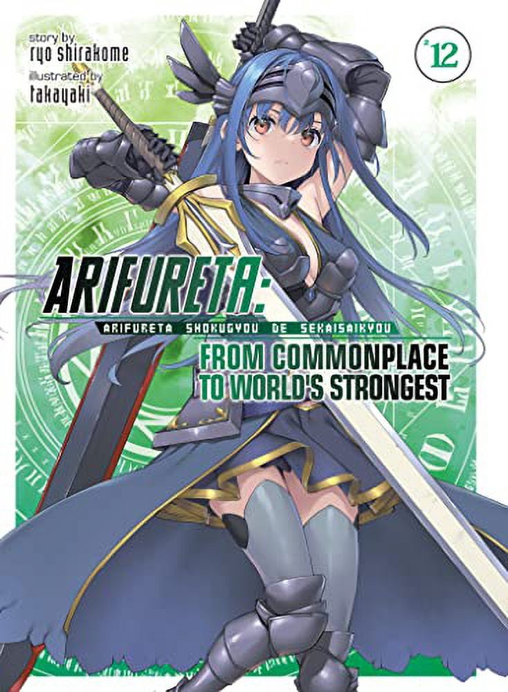 Pre-Owned Arifureta: From Commonplace to World's Strongest (Light Novel