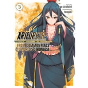 RYO SHIRAKOME; TAKAYA-KI Arifureta: From Commonplace to World's Strongest (Light Novel) Vol. 3
