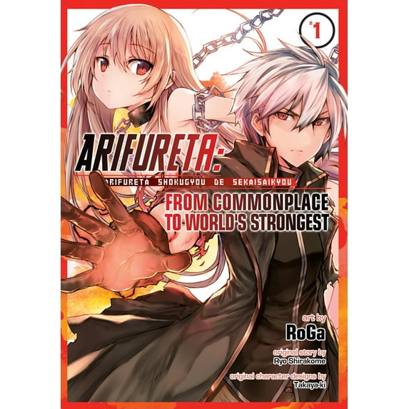 Arifureta: From Commonplace to World's Strongest (Manga): Arifureta: From Commonplace to World's Strongest (Manga) Vol. 1 (Series #1) (Paperback)
