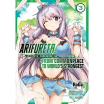 Arifureta: From Commonplace to World's Strongest (Manga): Arifureta: From Commonplace to World's Strongest (Manga) Vol. 3 (Series #3) (Paperback)
