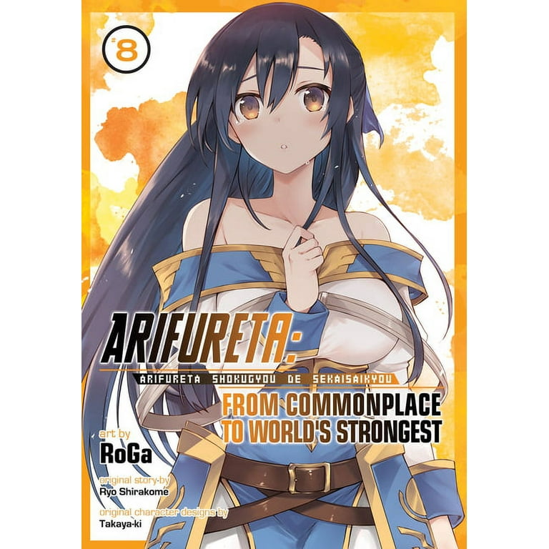 Arifureta: From Commonplace to World's Strongest (Manga): Arifureta: From  Commonplace to World's Strongest (Manga) Vol. 8 (Series #8) (Paperback) 