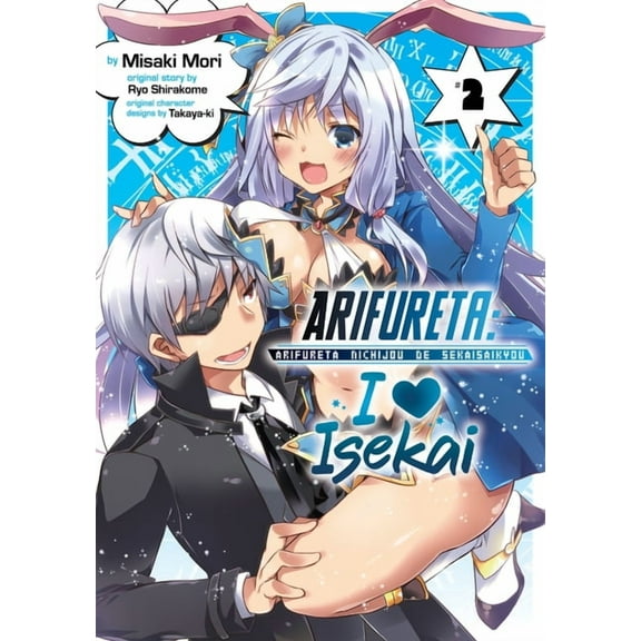 Arifureta: I Heart Isekai: Arifureta: I Heart Isekai Vol. 2 (Series #2) (Paperback)