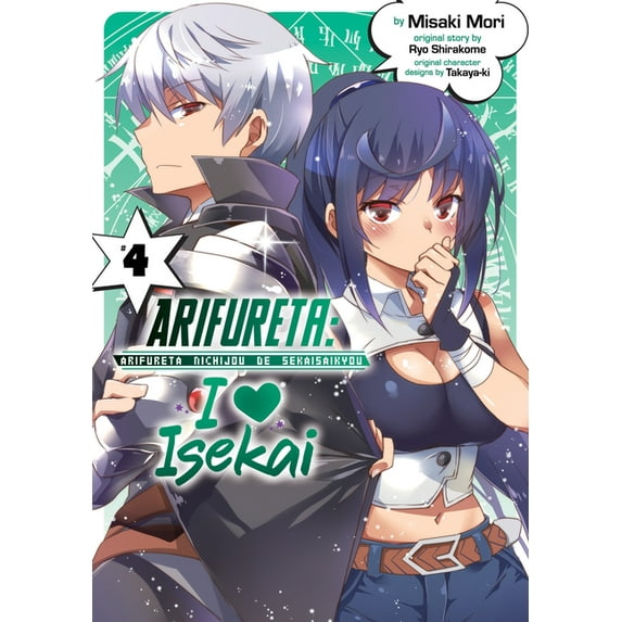 Arifureta: I Heart Isekai: Arifureta: I Heart Isekai Vol. 4 (Series #4) (Paperback)