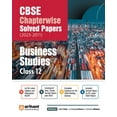 thumbnail image 1 of Arihant Arihant CBSE Chapterwise Solved Papers 2023-2011 Business Studies Class 12th, (Paperback), 1 of 2
