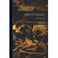 thumbnail image 1 of Arii E Italici: Attorno All'italia Preistorica, Con Figure Dimostrative (Paperback), 1 of 1