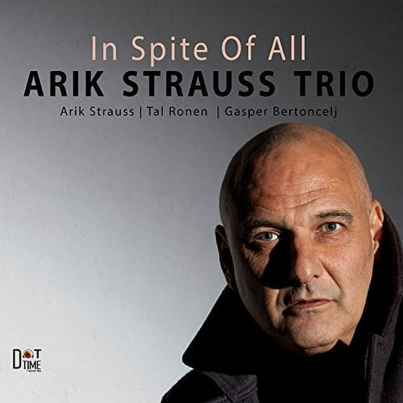 Arik Strauss - In Spite Of All - Music & Performance - CD