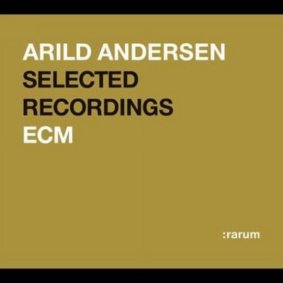Arild Andersen - Rarum Xix - Music & Performance - CD