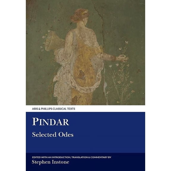 Aris & Phillips Classical Texts Pindar: Selected Odes, (Paperback)