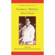 Aris & Phillips Hispanic Classics Gabriela Mistral Selected Poems, Paperback
