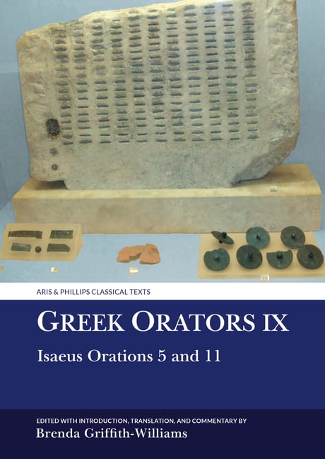 Aris & Phillips Classical Texts Greek Orators IX, (Hardcover)