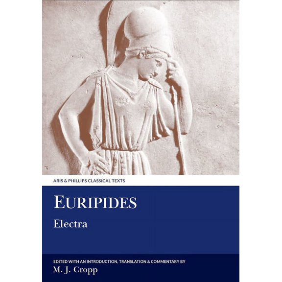 Aris & Phillips Classical Texts Euripides: Electra, (Paperback)