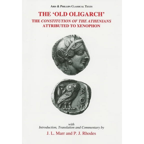 Aris and Phillips Classical Texts The 'Old Oligarch', (Paperback)