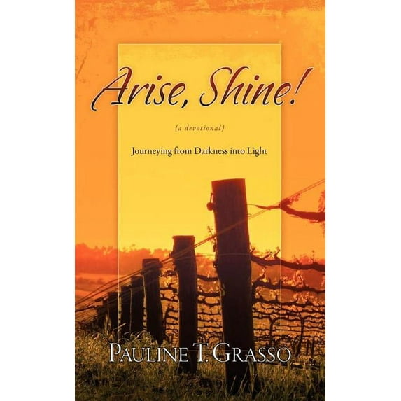 Arise, Shine!, (Paperback)