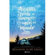 Arist teles Y Dante Se Sumergen En Las Aguas del Mundo / Aristotle and Dante Dive Into the Waters of the World, Paperback