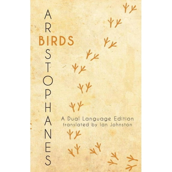 Aristophanes' Birds: A Dual Language Edition