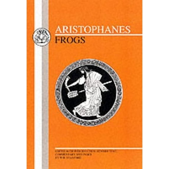 Pre-Owned Aristophanes: Frogs (Paperback) 0862921155 9780862921156
